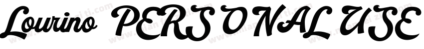 Lourino PERSONAL USE ONLY字体转换